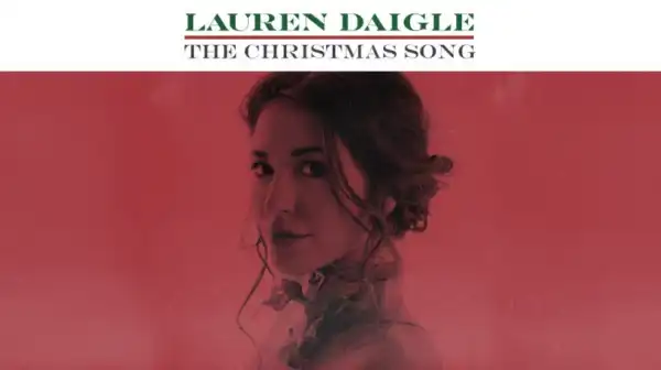 Lauren Daigle - The Christmas Song